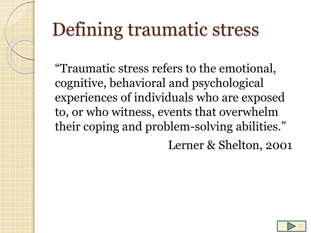 defining traumatic stress