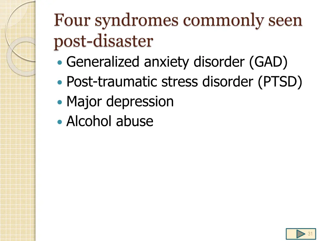 four syndromes commonly seen post disaster