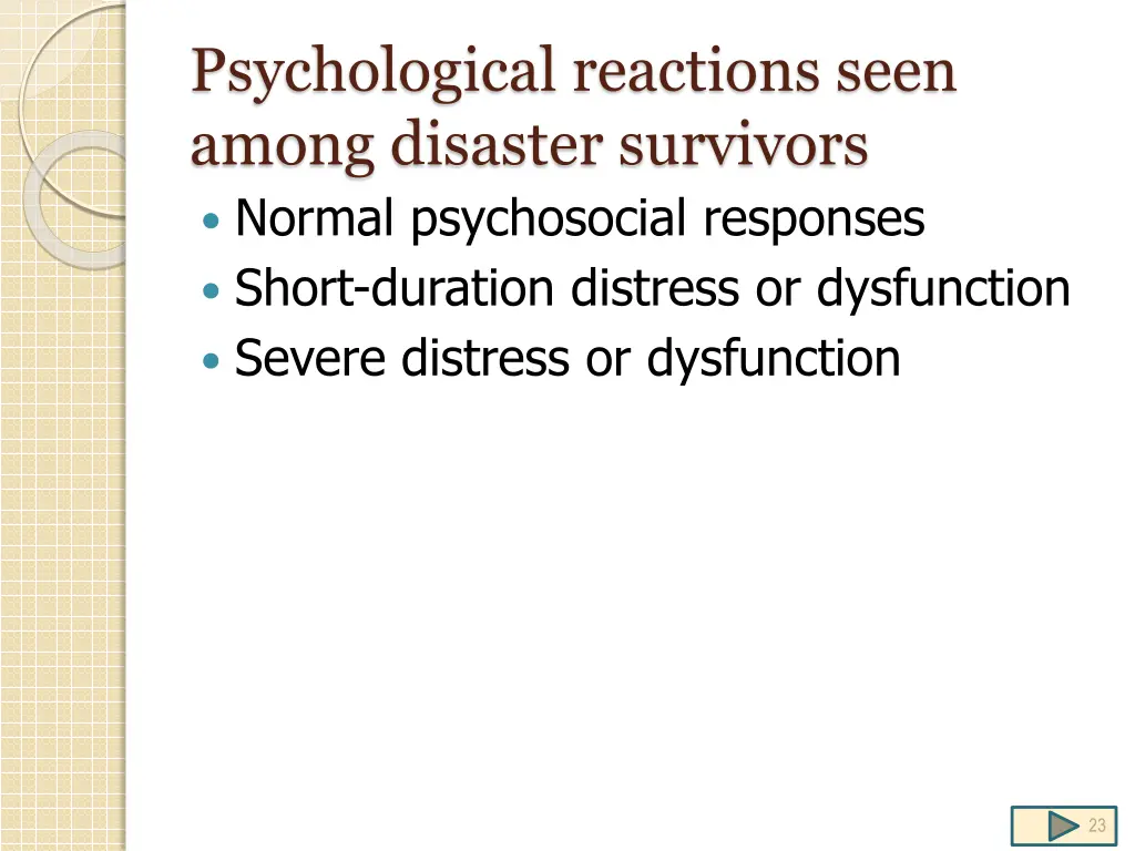 psychological reactions seen among disaster