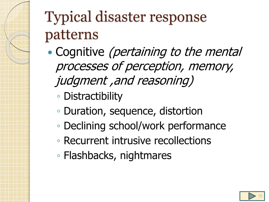 typical disaster response patterns cognitive