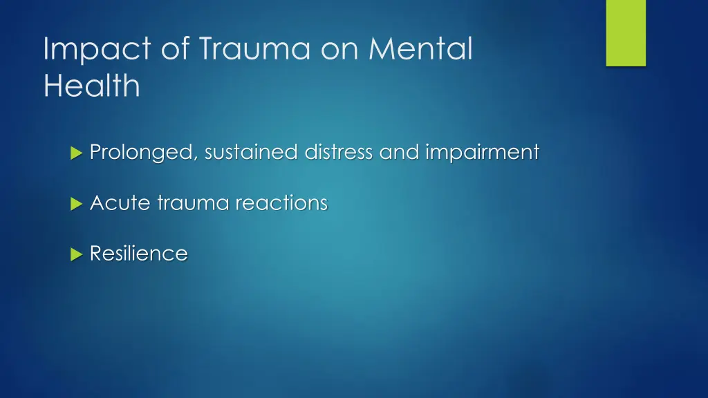 impact of trauma on mental health