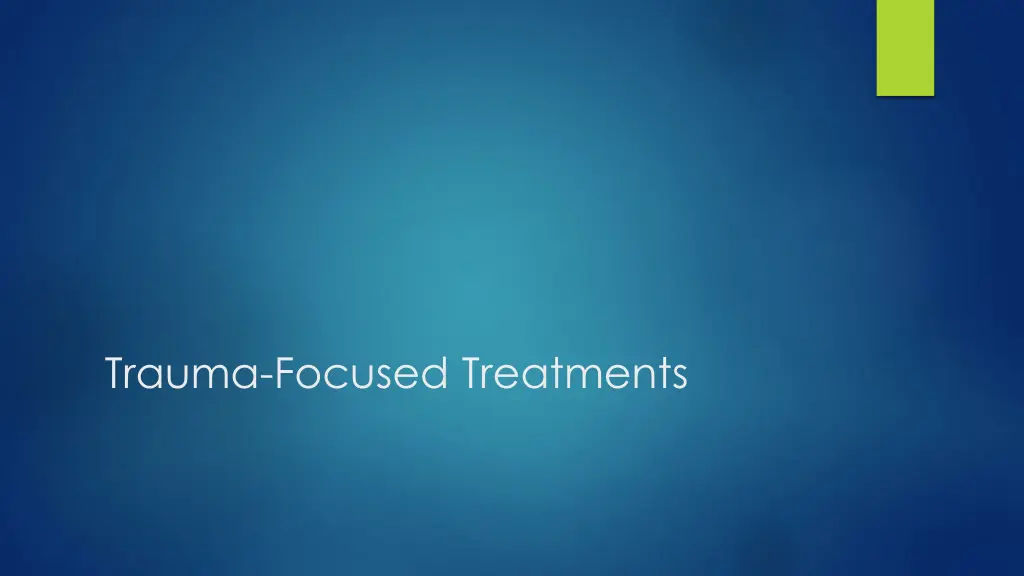 trauma focused treatments