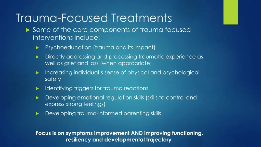 trauma focused treatments some of the core