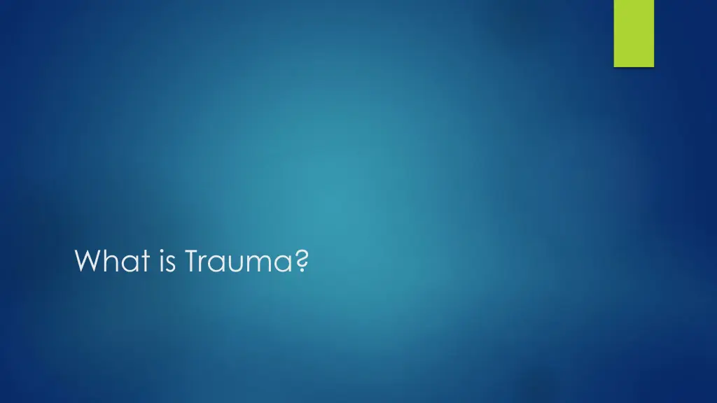 what is trauma