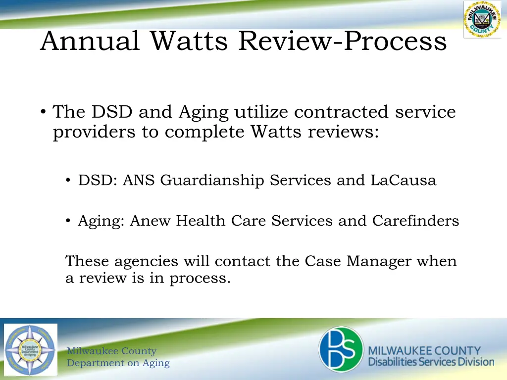 annual watts review process