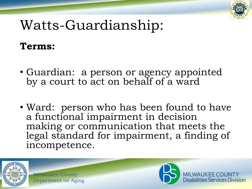 watts guardianship 2