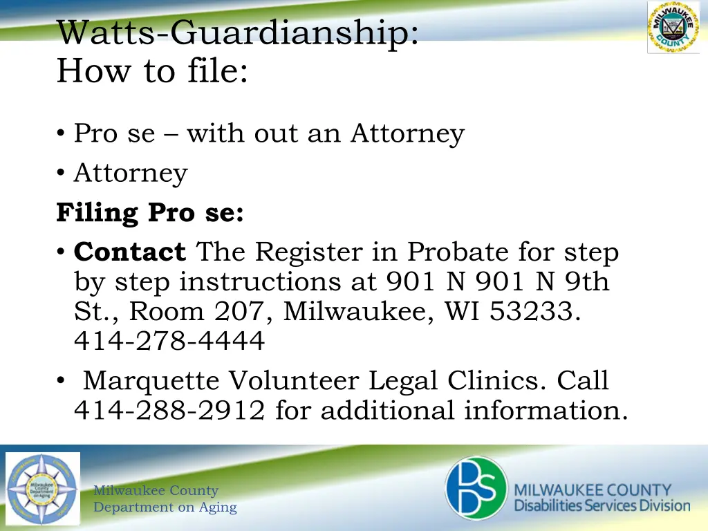 watts guardianship how to file