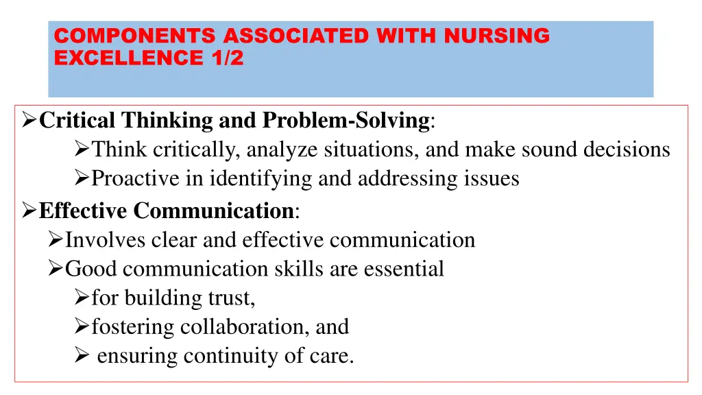 components associated with nursing excellence 1 2