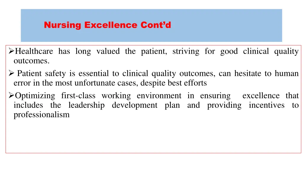 nursing excellence cont d