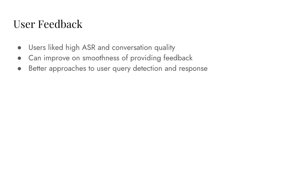 user feedback