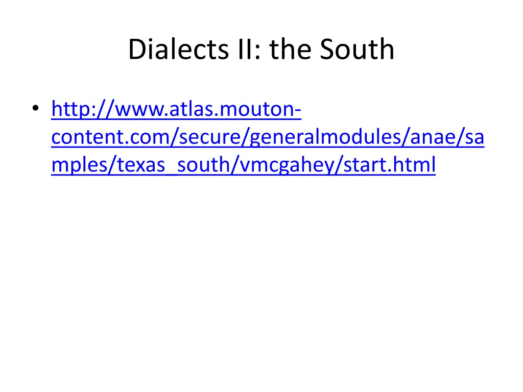 dialects ii the south