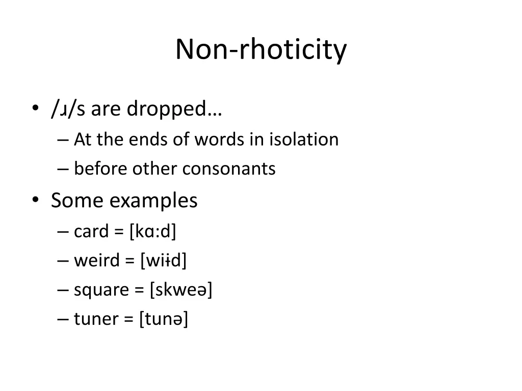 non rhoticity