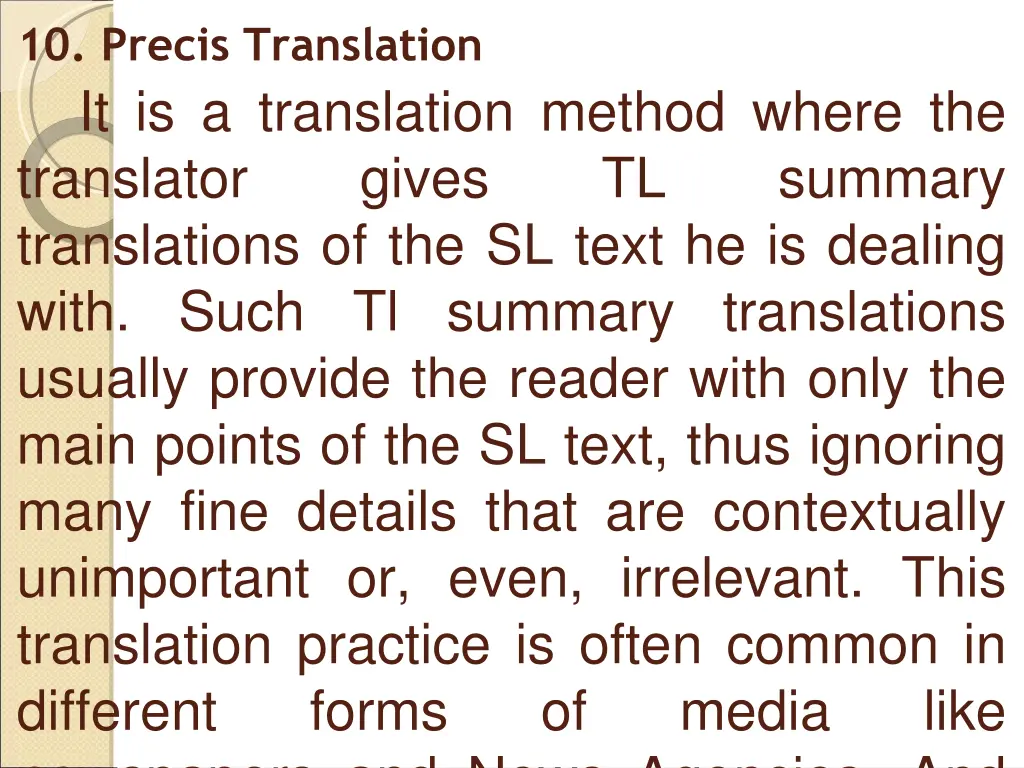 10 precis translation it is a translation method