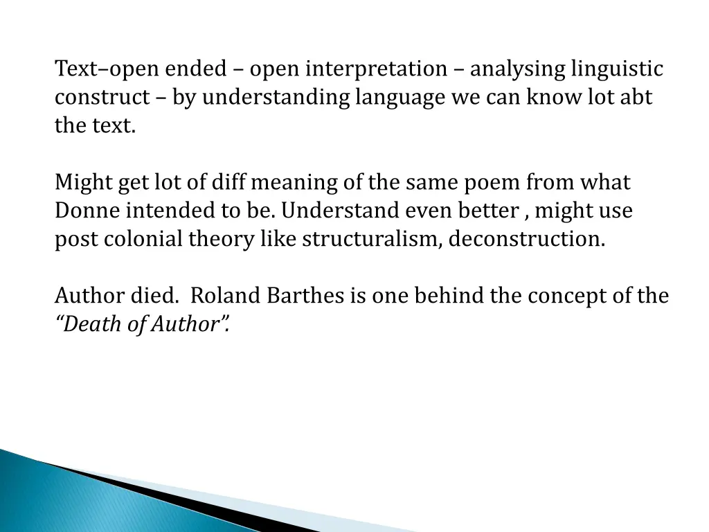 text open ended open interpretation analysing