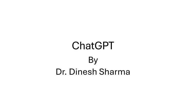 chatgpt by dr dinesh sharma