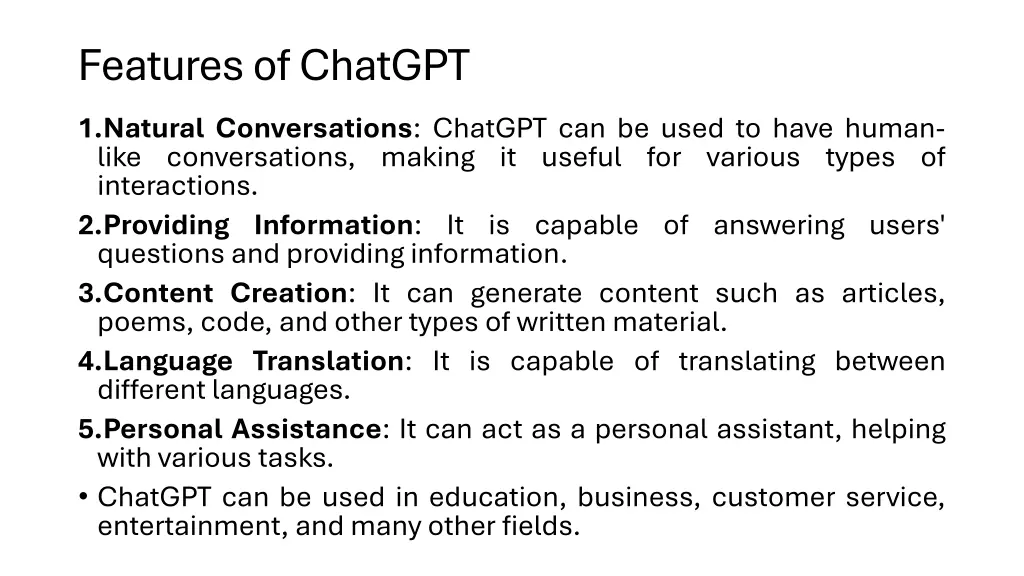 features of chatgpt