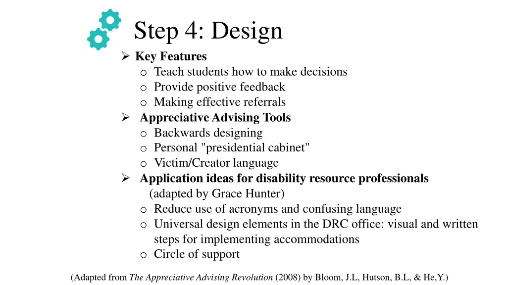 step 4 design key features o teach students