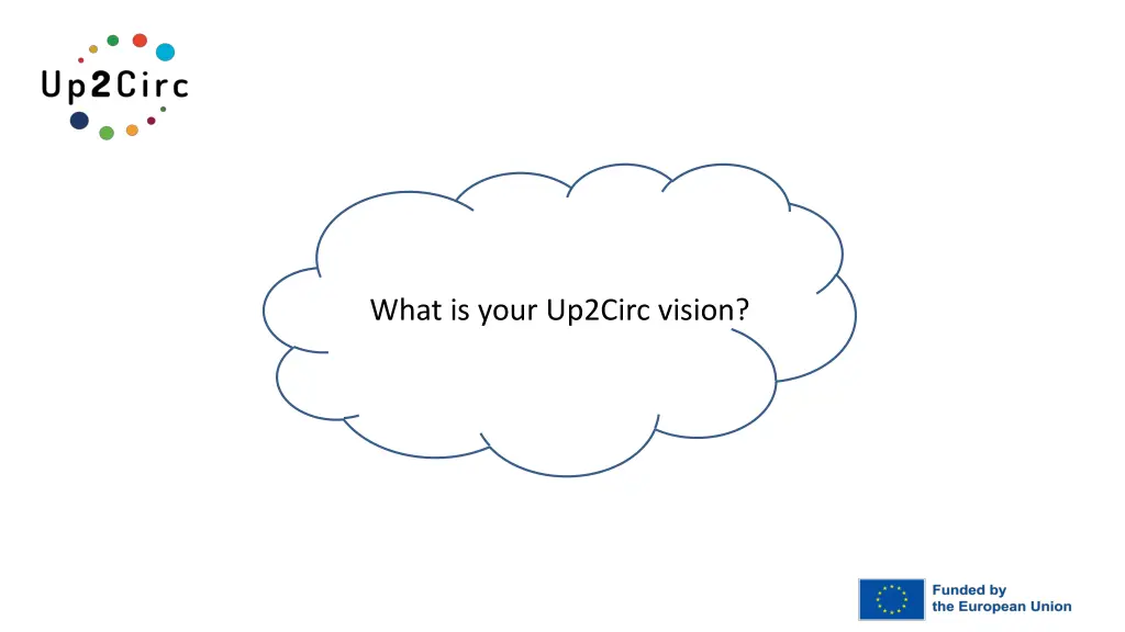 what is your up2circ vision