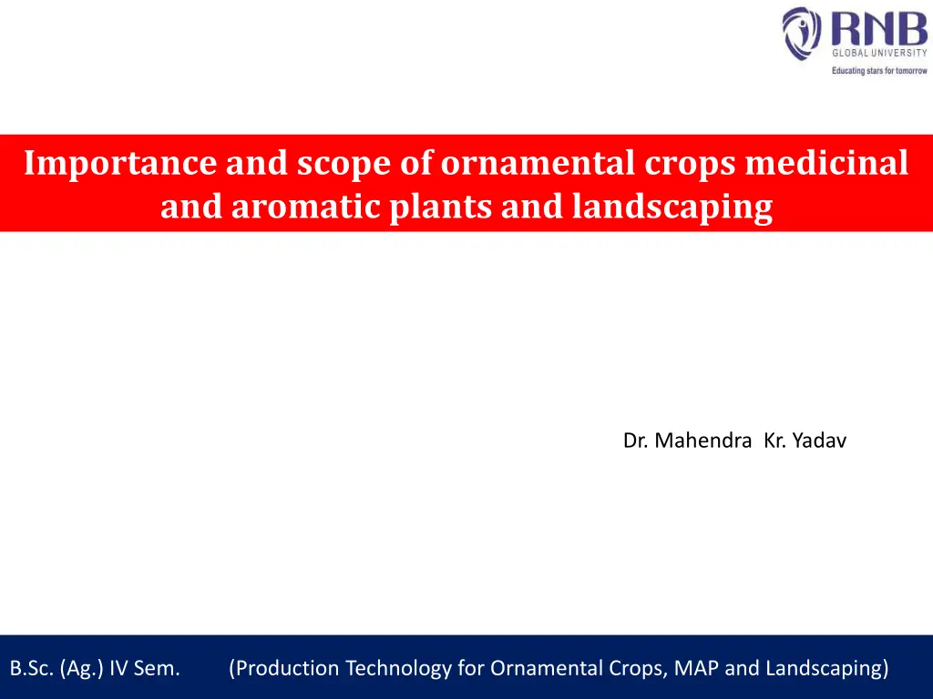 importance and scope of ornamental crops