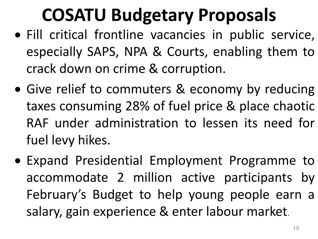 cosatu budgetary proposals fill critical