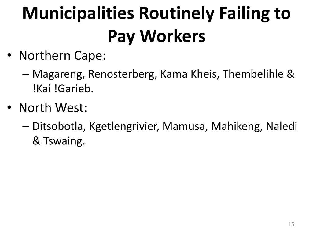 municipalities routinely failing to pay workers 1