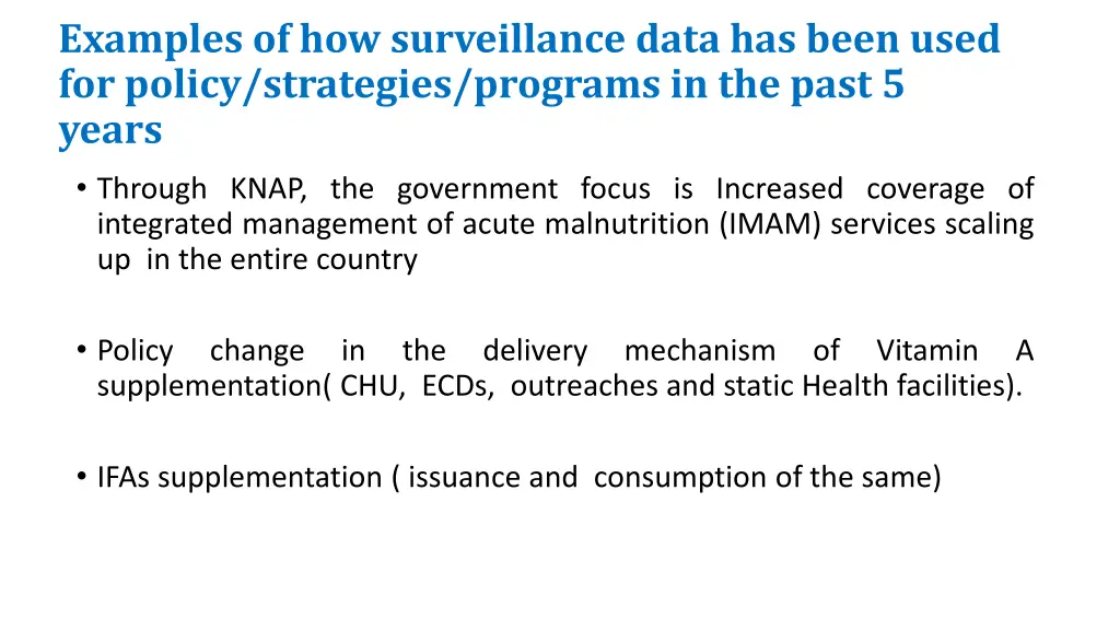 examples of how surveillance data has been used