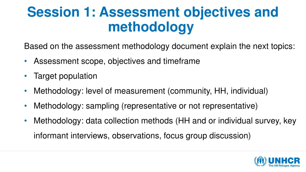 session 1 assessment objectives and methodology