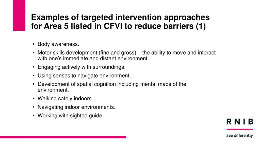 examples of targeted intervention approaches