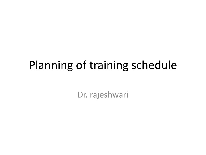 planning of training schedule