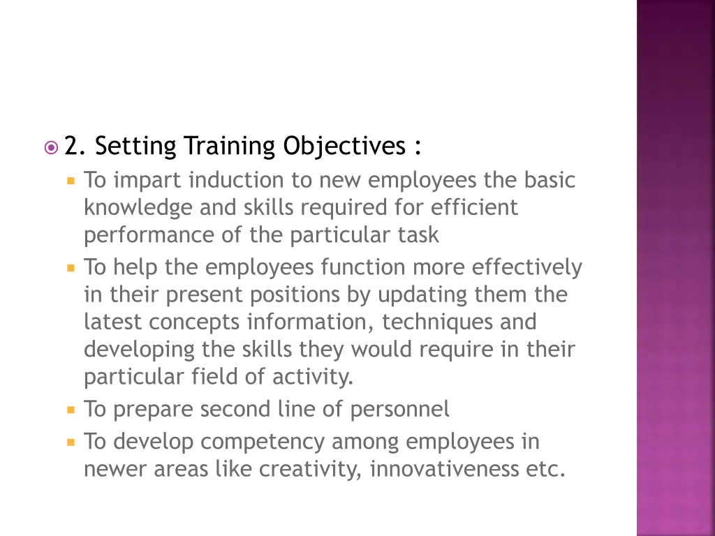 2 setting training objectives to impart induction