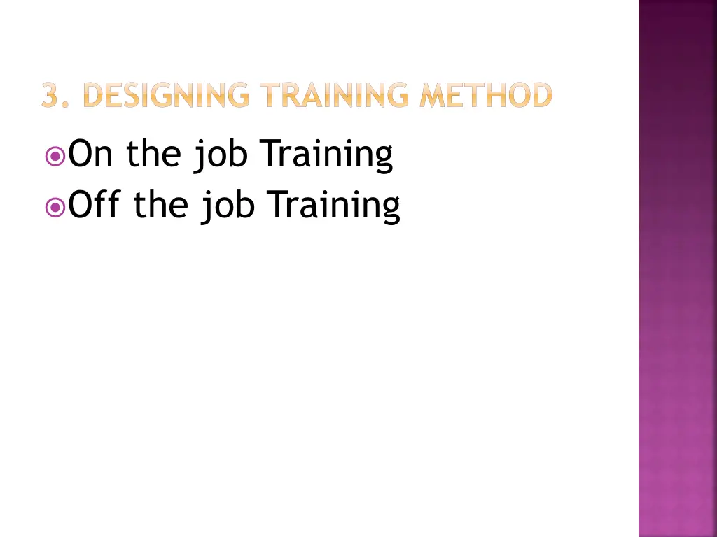 3 designing training method