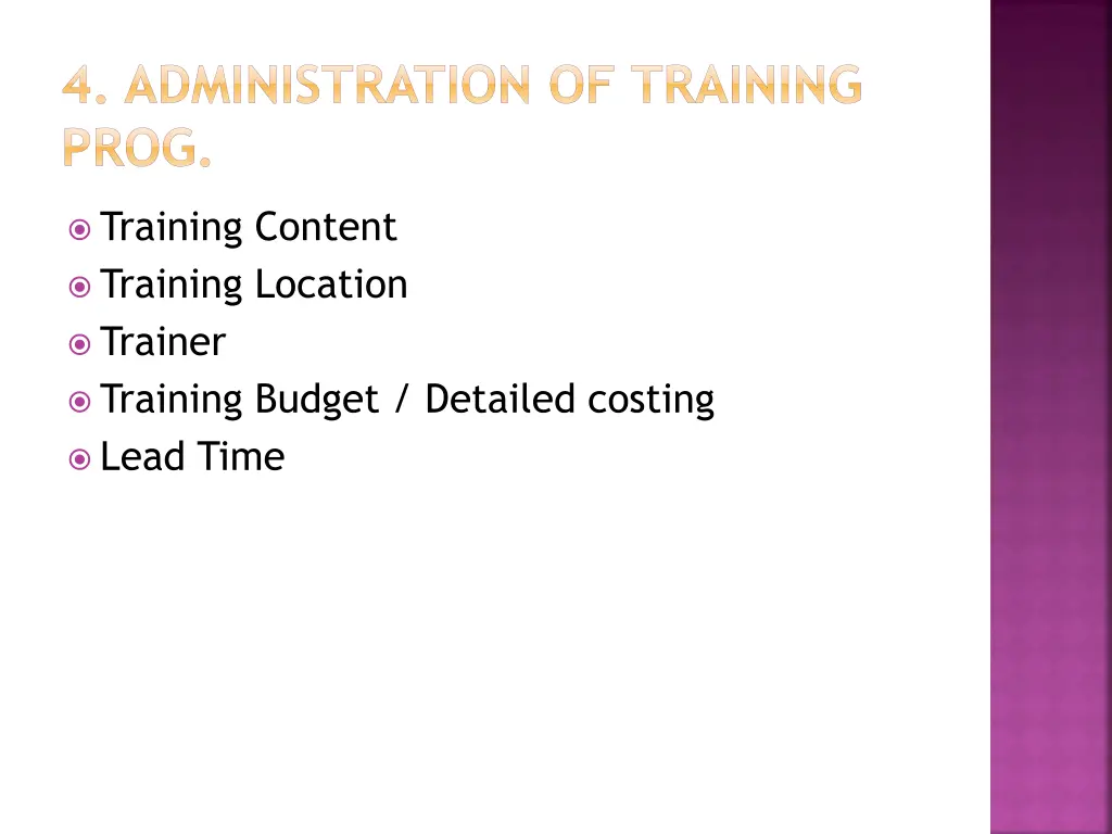 4 administration of training prog