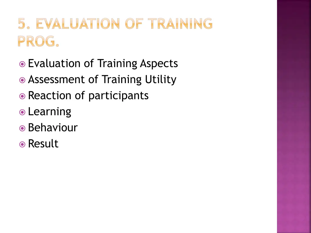 5 evaluation of training prog