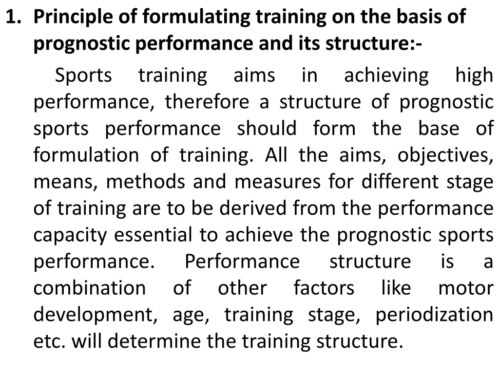 1 principle of formulating training on the basis