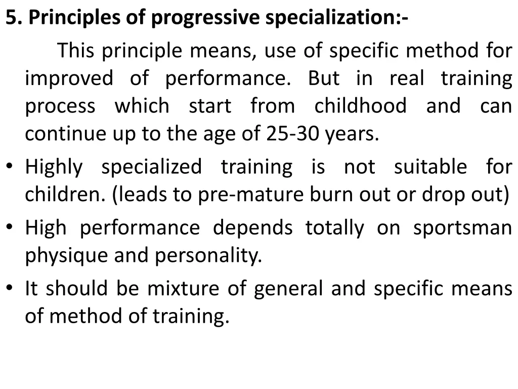 5 principles of progressive specialization this