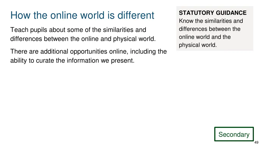 how the online world is different