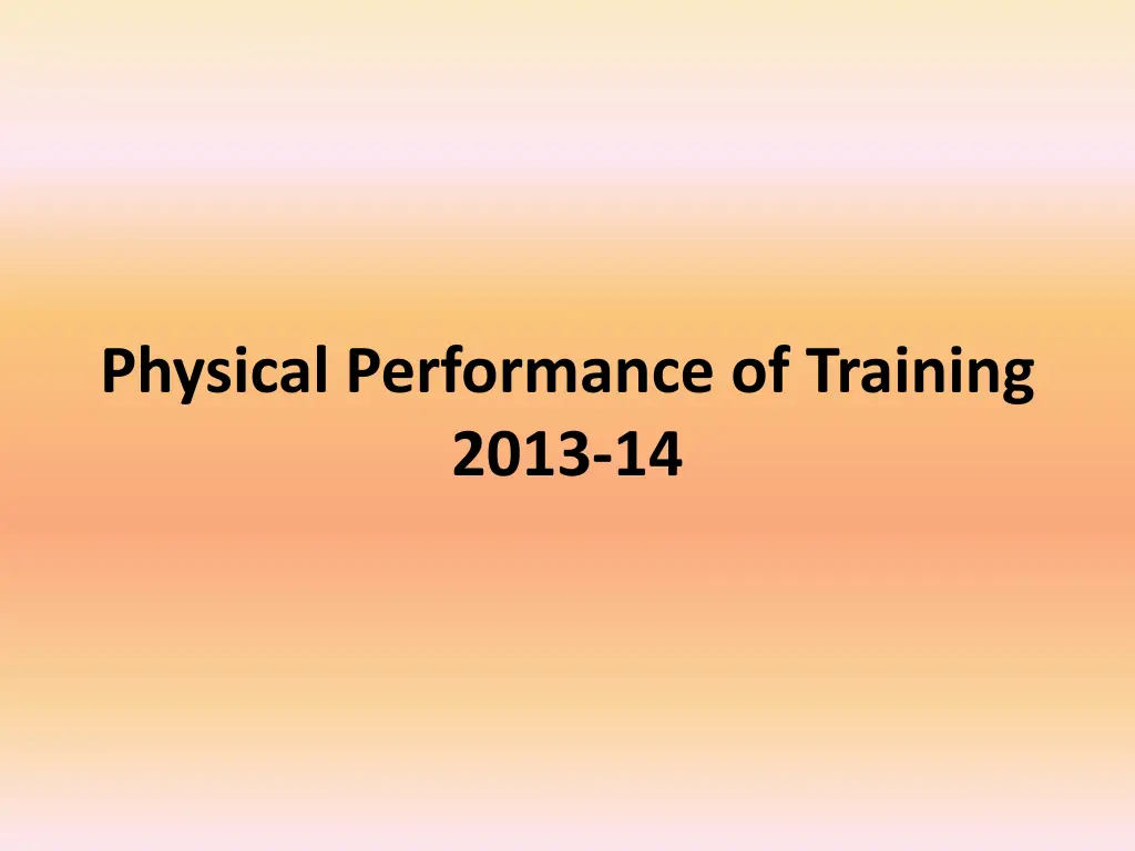 physical performance of training 2013 14