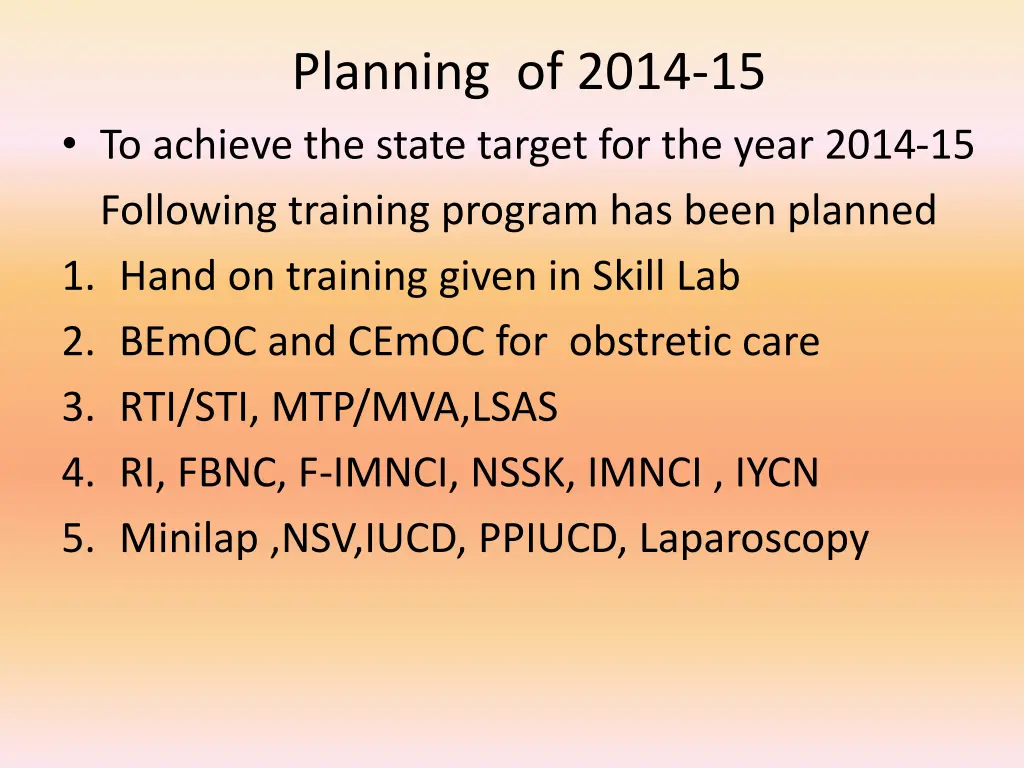 planning of 2014 15 to achieve the state target