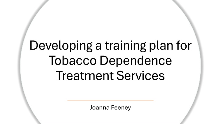 developing a training plan for tobacco dependence