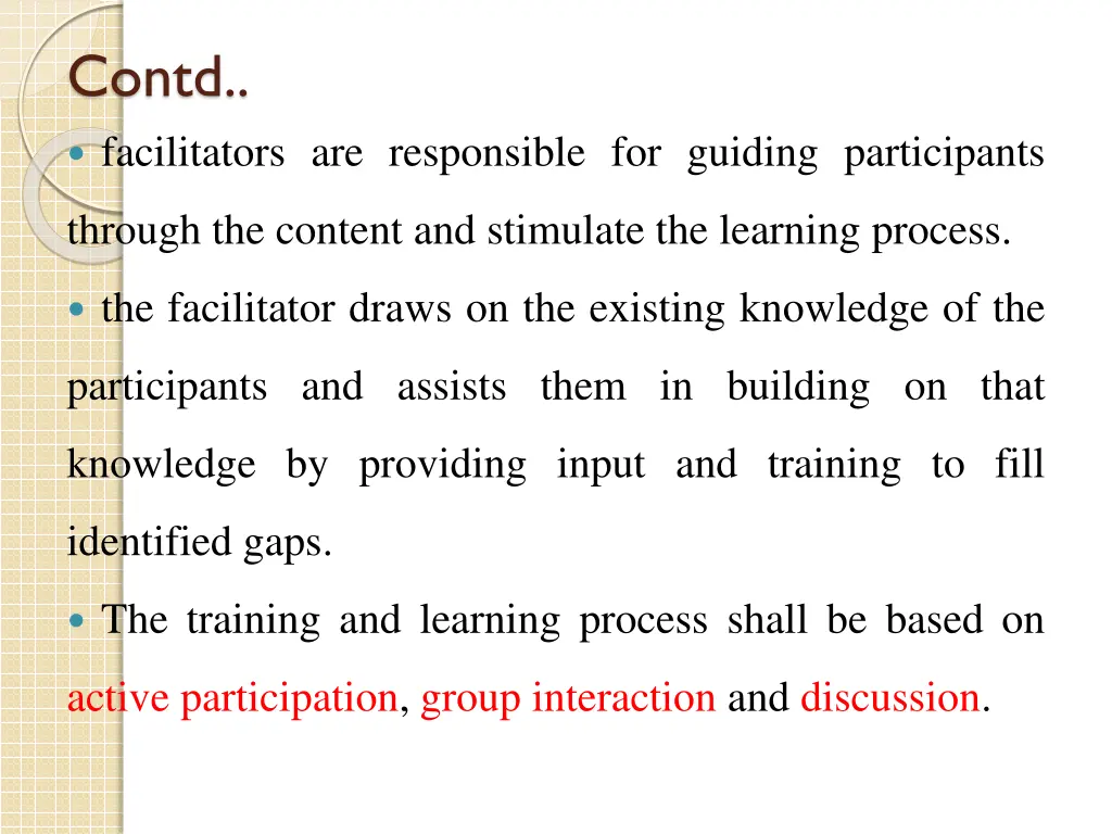 contd facilitators are responsible for guiding