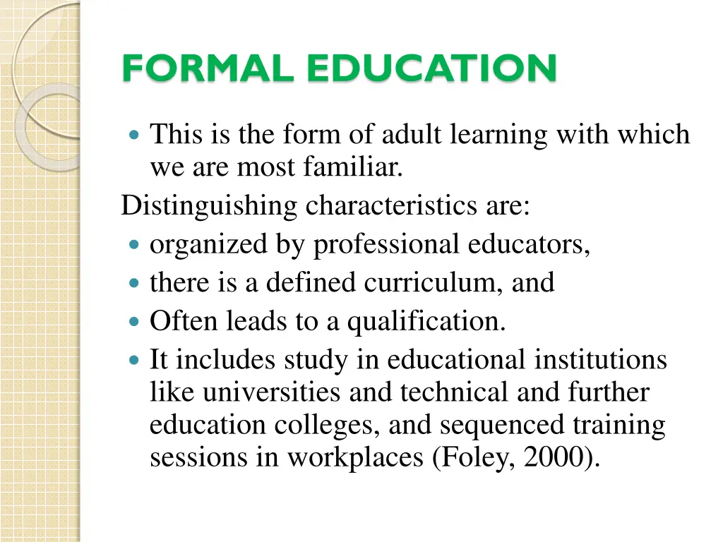 formal education