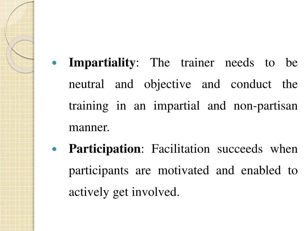 impartiality the trainer needs to be