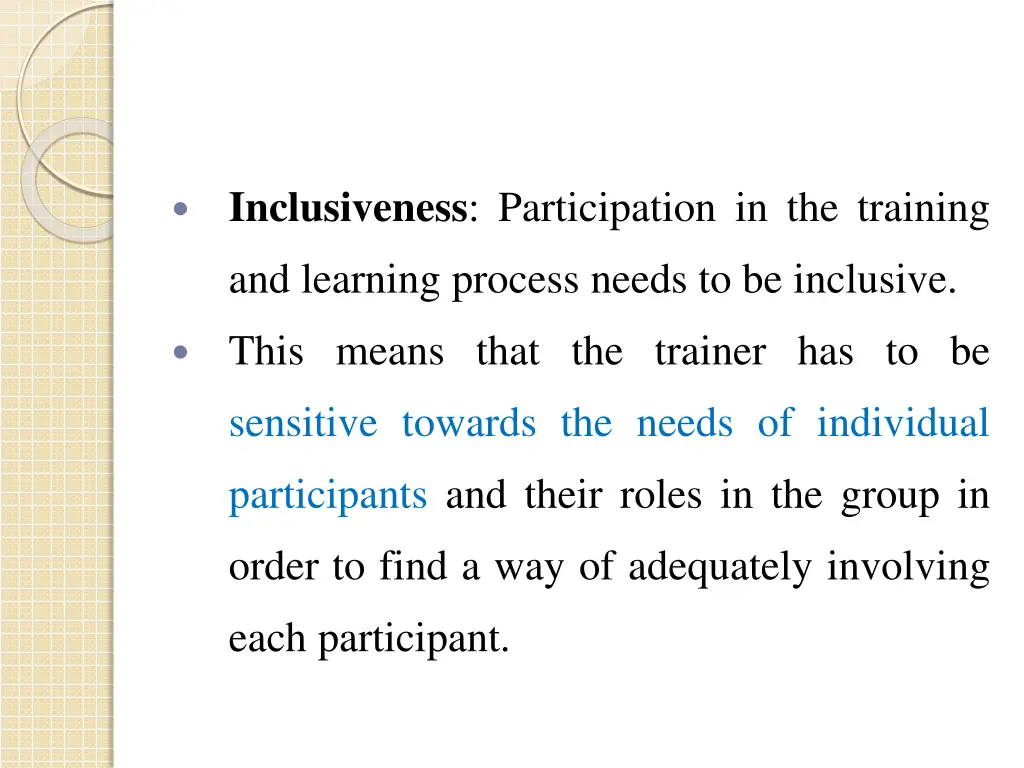 inclusiveness participation in the training