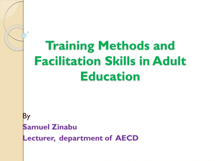 training methods and facilitation skills in adult