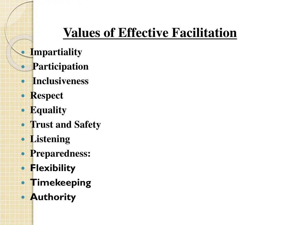 values of effective facilitation