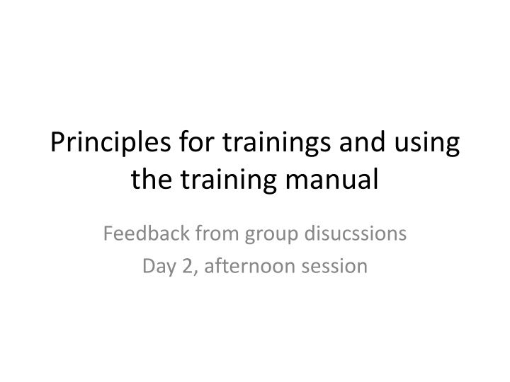 principles for trainings and using the training