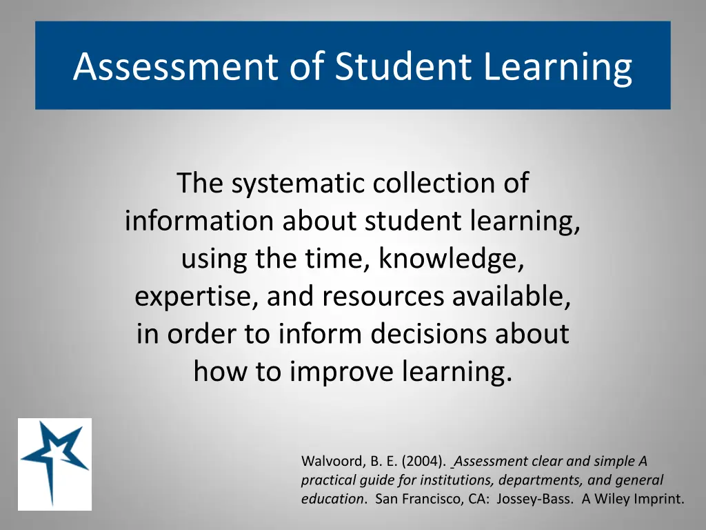 assessment of student learning