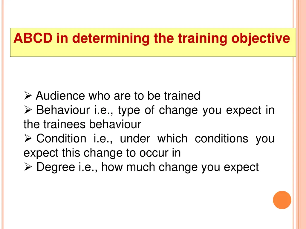 abcd in determining the training objective