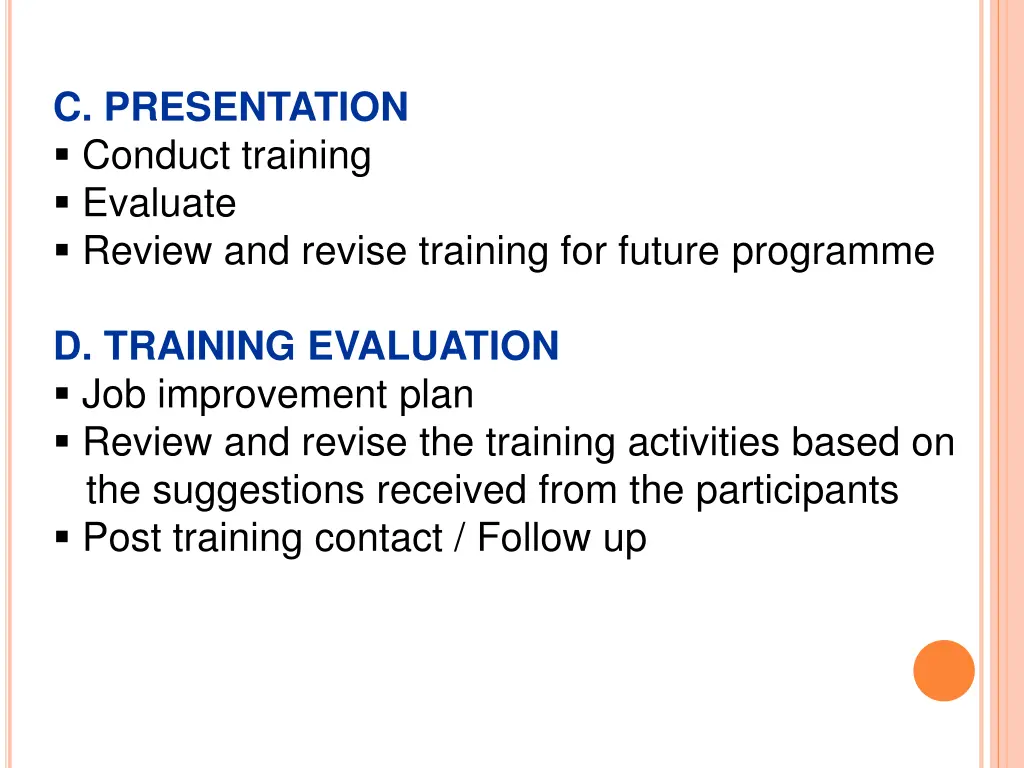 c presentation conduct training evaluate review