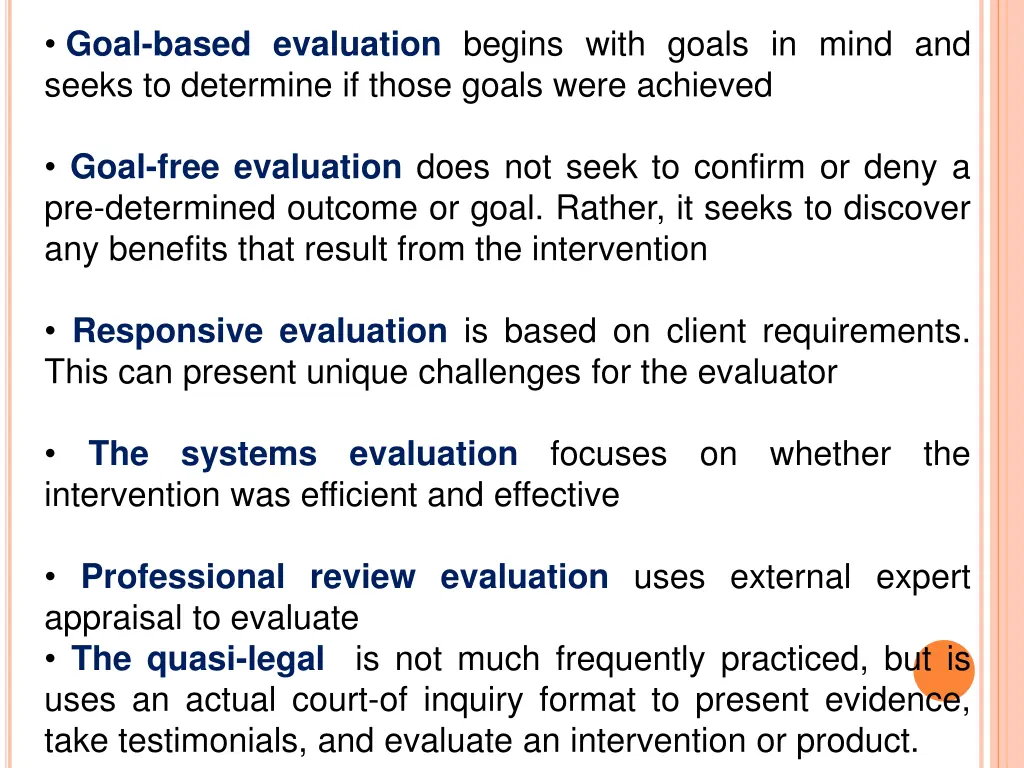 goal based evaluation begins with goals in mind